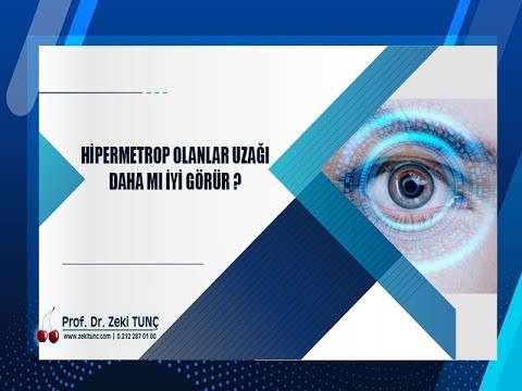 göz bozukluğu,hipermetrop,zeki tunç